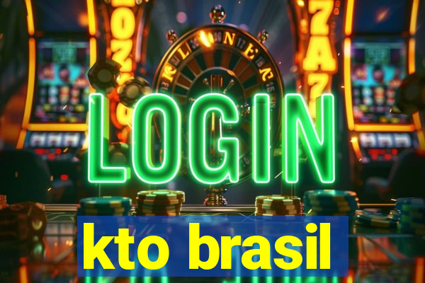 kto brasil